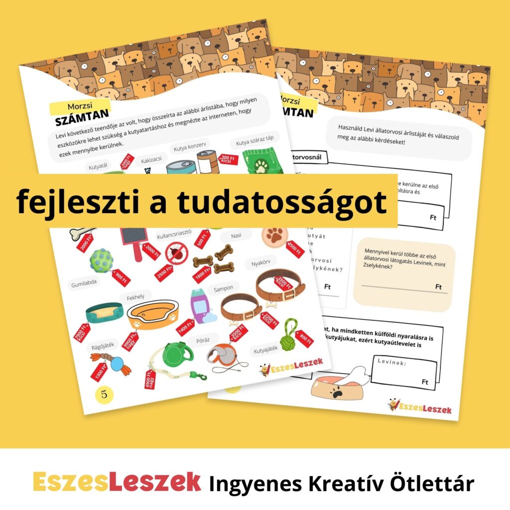 eszeseszek.hu | kreatív ötlettár | ingyen játékok | okos játékok | nyomtatható játékok | kutyás játék | ingyen kártyajáték | letölthető kutyás játék | gondos gazdi játék | pénzügy gyerekeknek | pénzről gyerekeknek