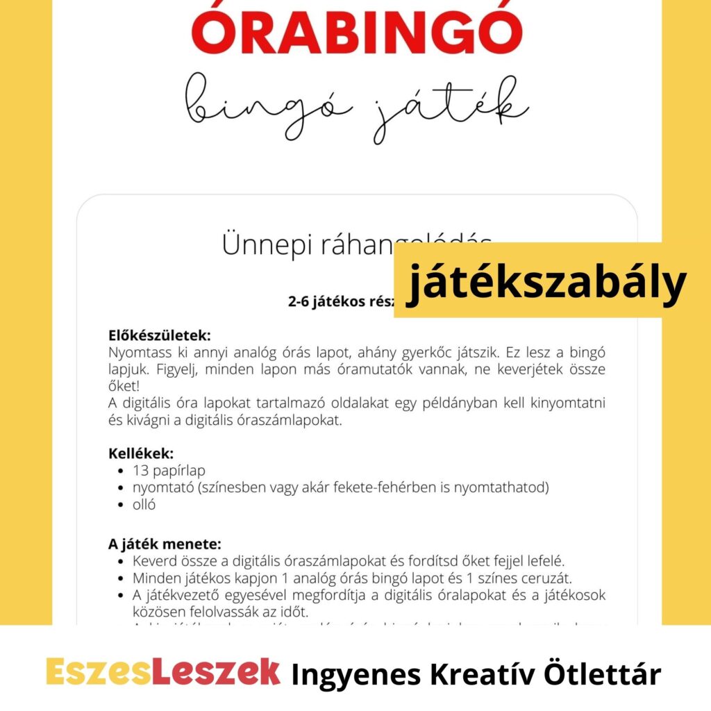 eszesleszek.hu | Nyomtatható játékok | Kreatív ötlettár | Letölthető játékok | letölthet bingó gyerekeknek | órabingó | analóg óra tanulás